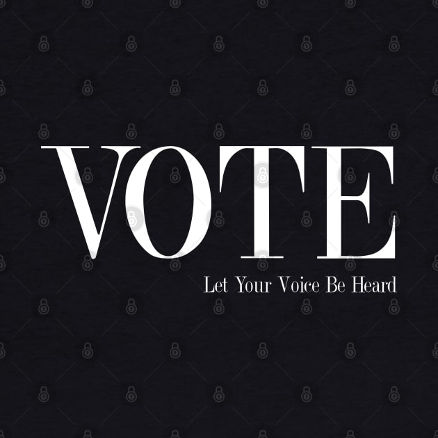 Vote - Let Your Voice Be Heard! by Nirvanax Studio